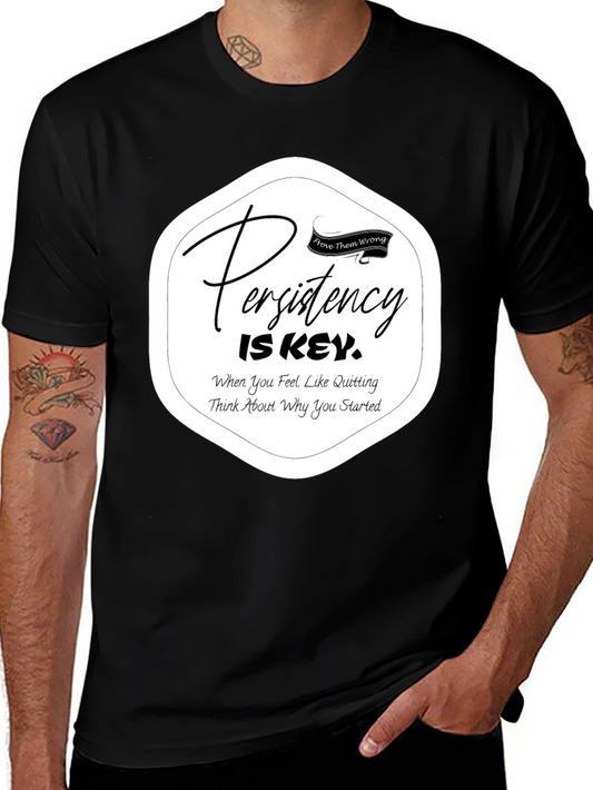 Persistency is Key Black T-Shirt - Motivational Apparel