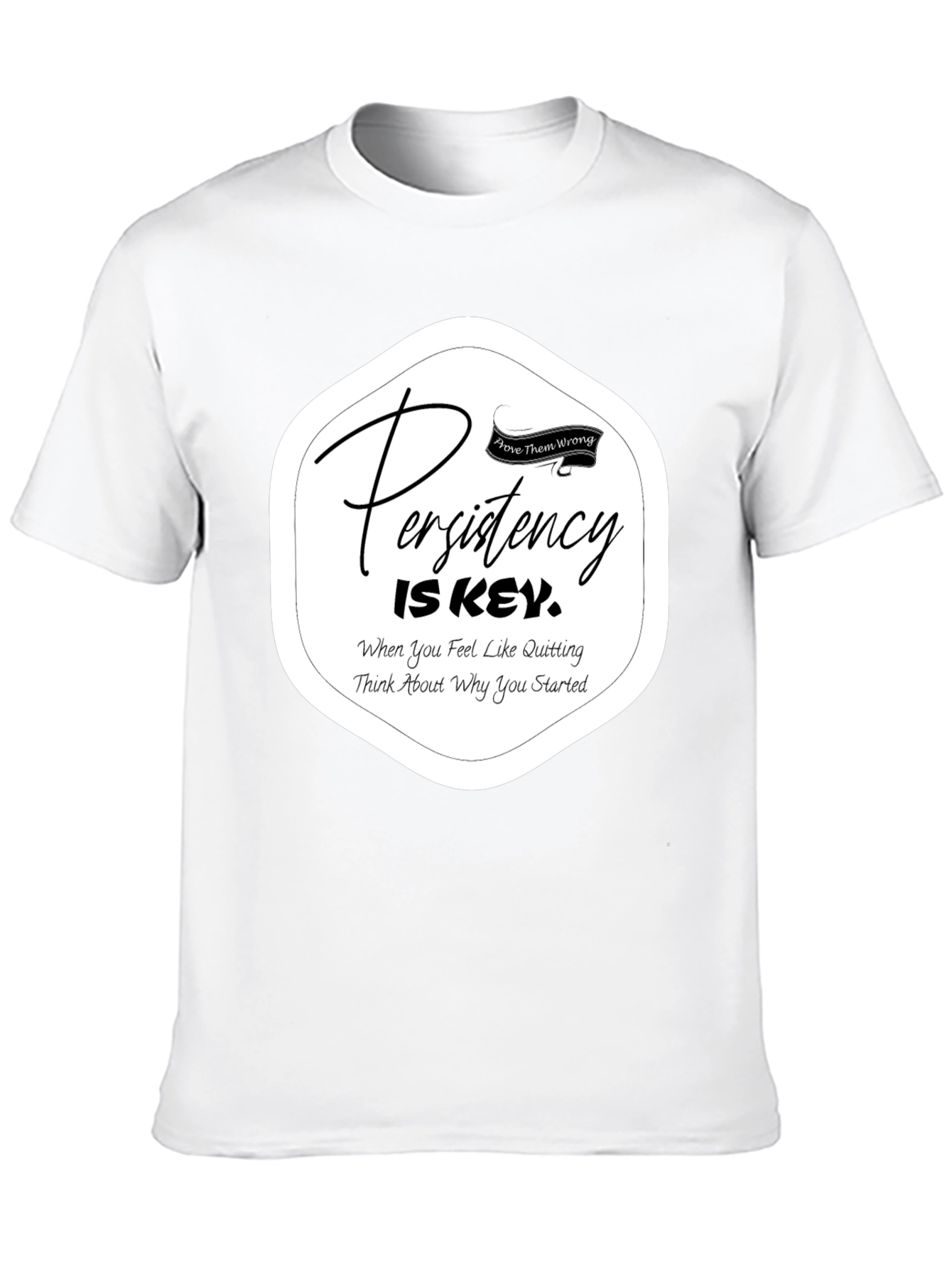 Persistency is Key Black T-Shirt - Motivational Apparel