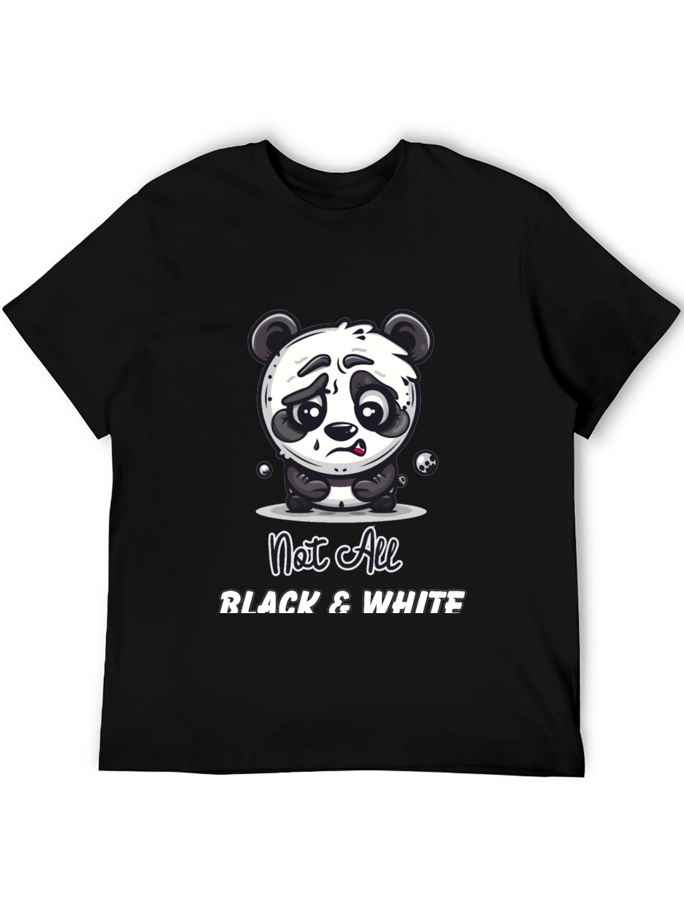 Not All Black and White Panda T-Shirt