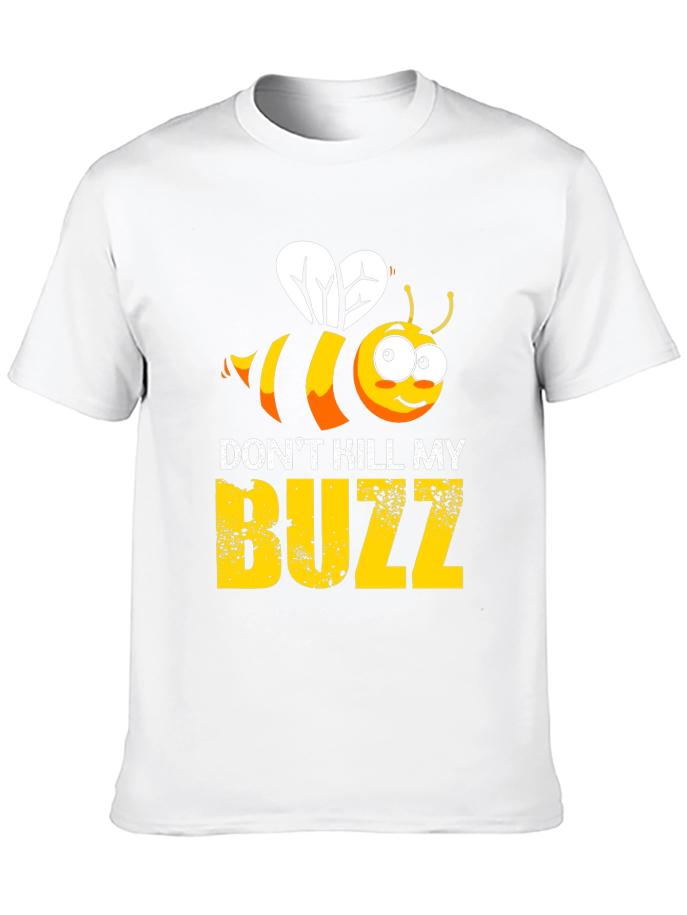 Dont Kill My Buzz Graphic T-Shirt