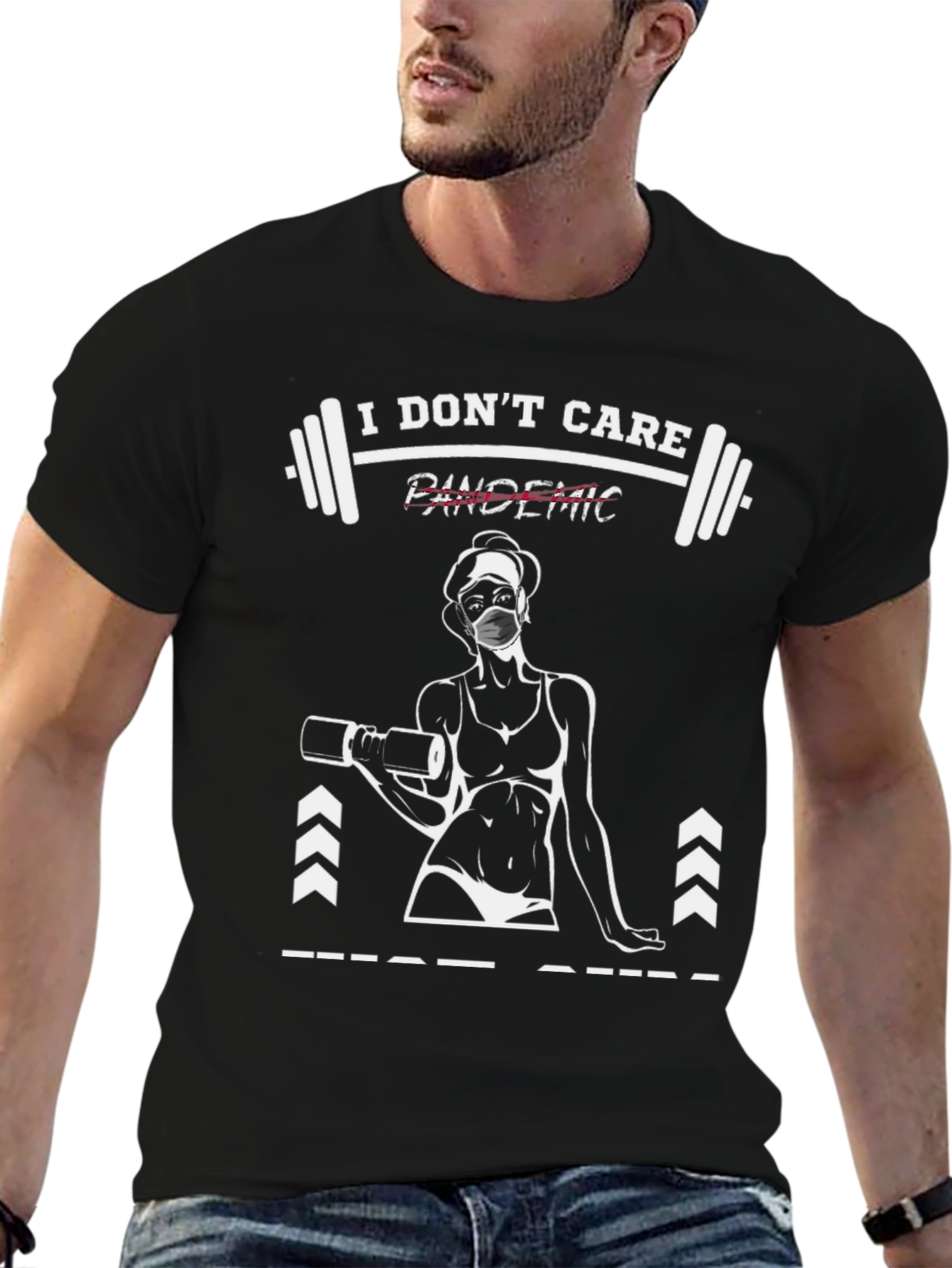 I Dont Care Pandemic Workout T-Shirt