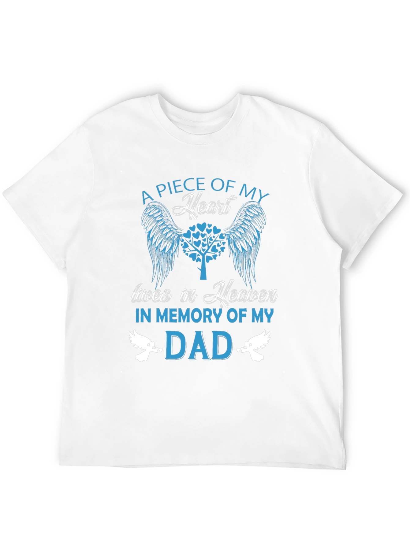 In Memory Of My Dad T-Shirt