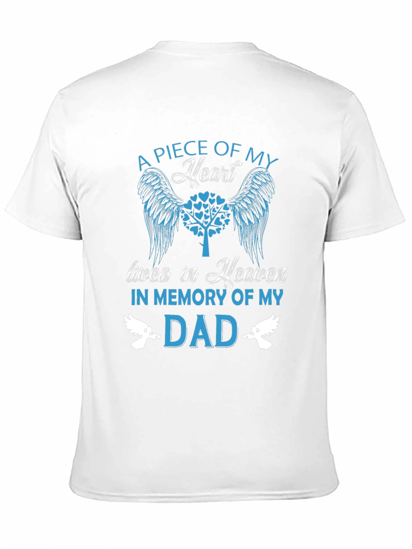 In Memory Of My Dad T-Shirt