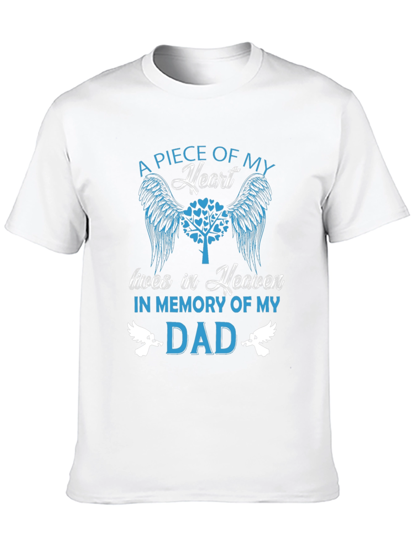 In Memory Of My Dad T-Shirt