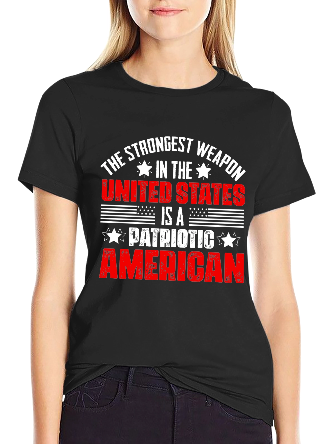 Patriotic American T-Shirt: Strongest Weapon USA