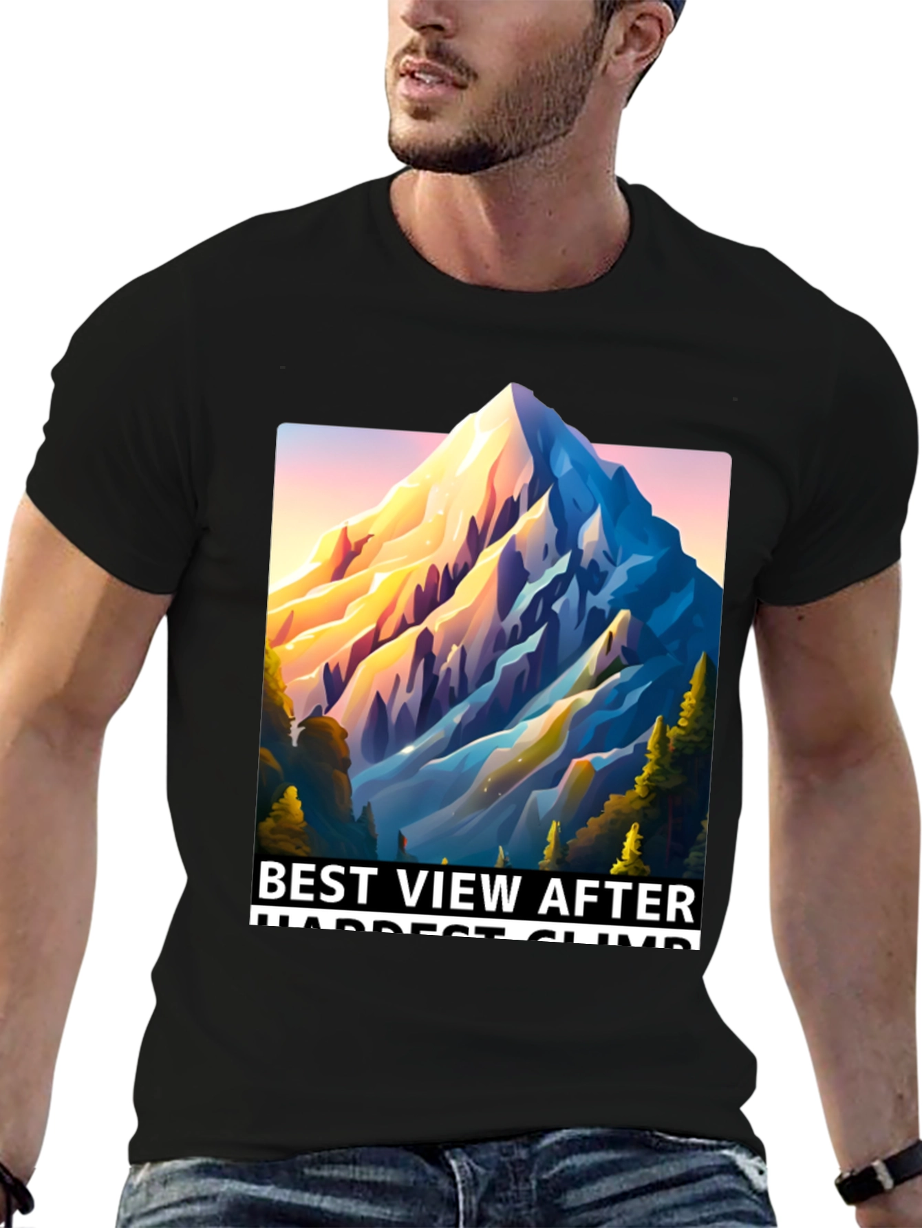 Mountain View T-Shirt: Best View After Hardest Climb
