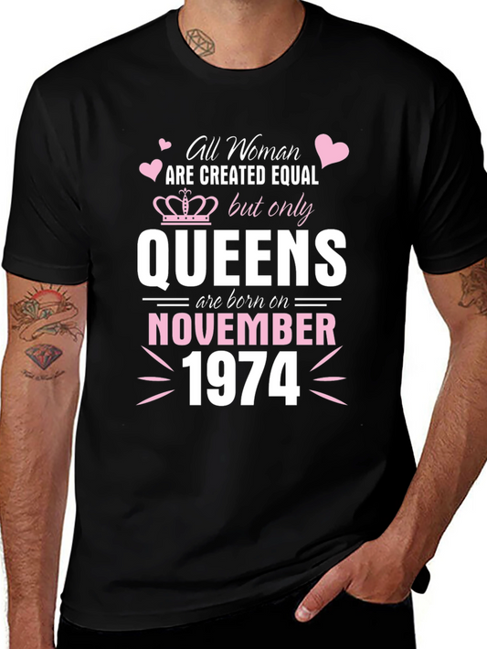 Queens Born in November 1974 T-Shirt