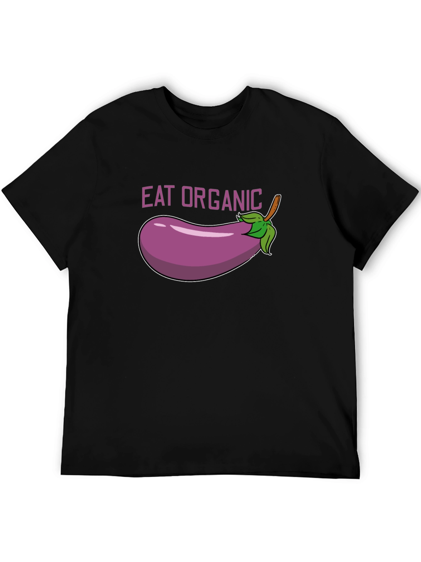 Eat Organic Eggplant Graphic T-Shirt