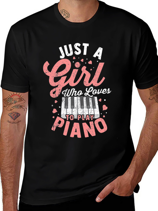 Just A Girl Who Loves Piano T-Shirt