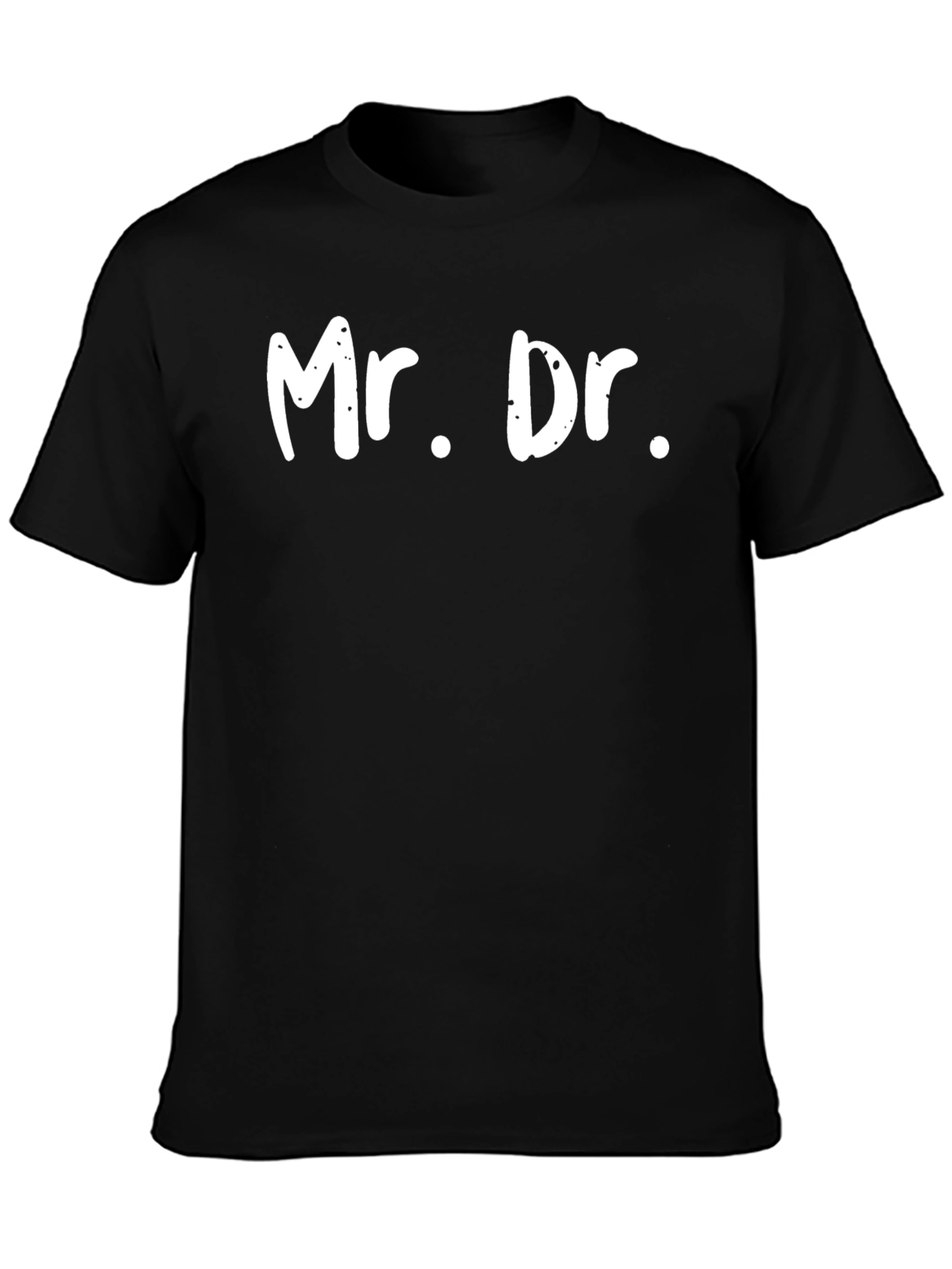 Mr. Dr. Funny T-Shirt - Medical Humor Tee