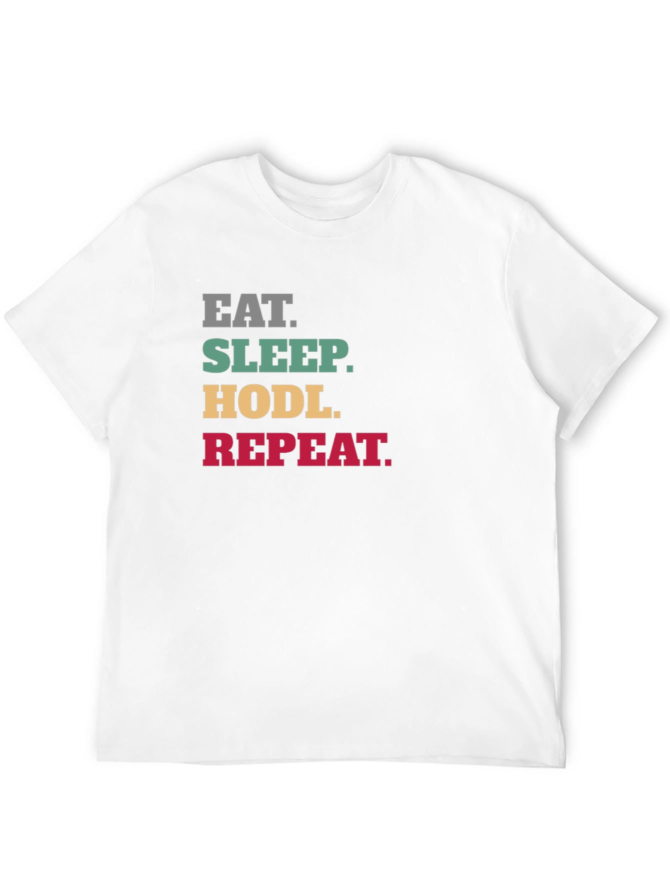Eat Sleep HODL Repeat Crypto T-Shirt
