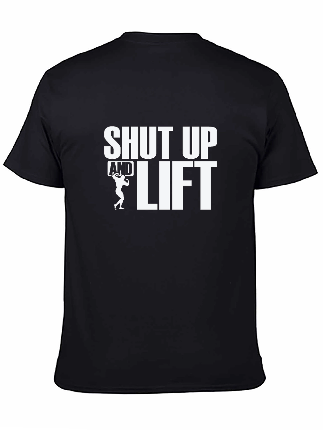 Shut Up and Lift Black Graphic Tee