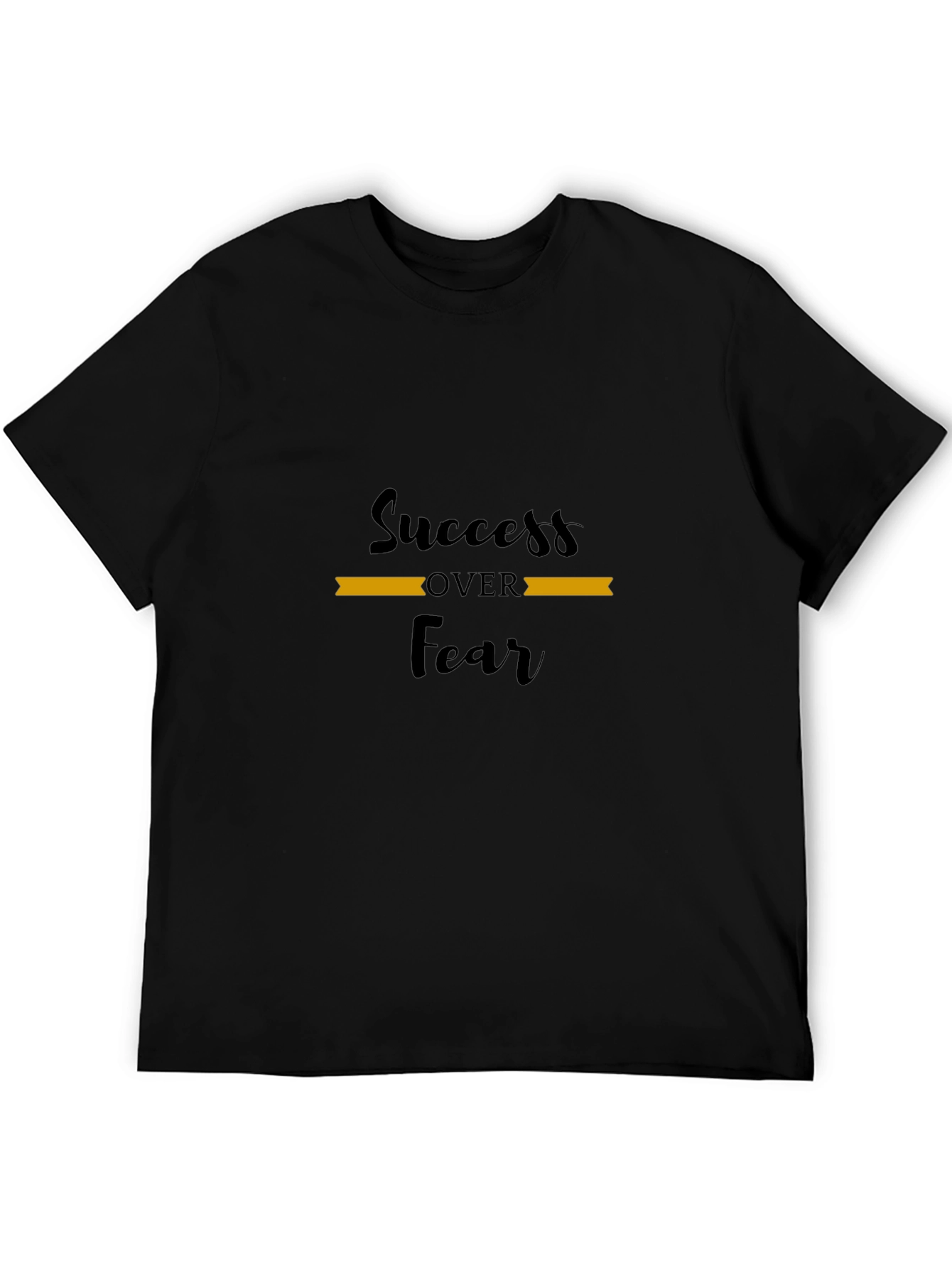 Success Over Fear Black T-Shirt