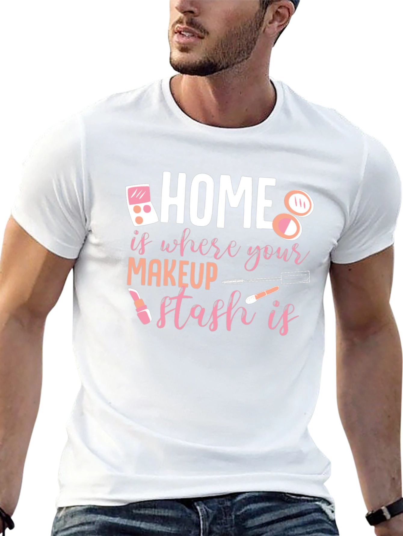 Makeup Stash T-Shirt: Home is Where the Makeup Is