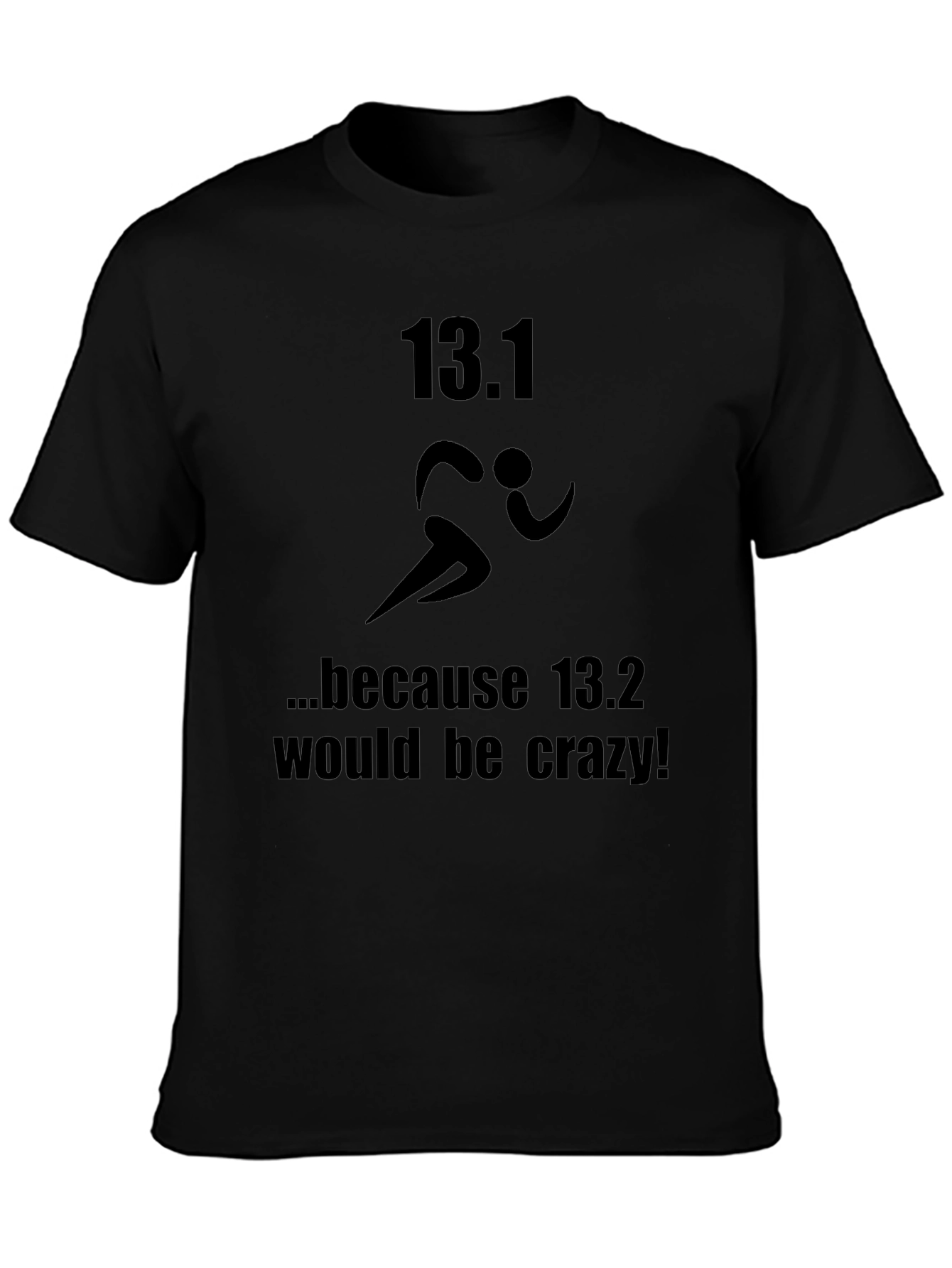 Funny 13.1 Marathon Runner T-Shirt