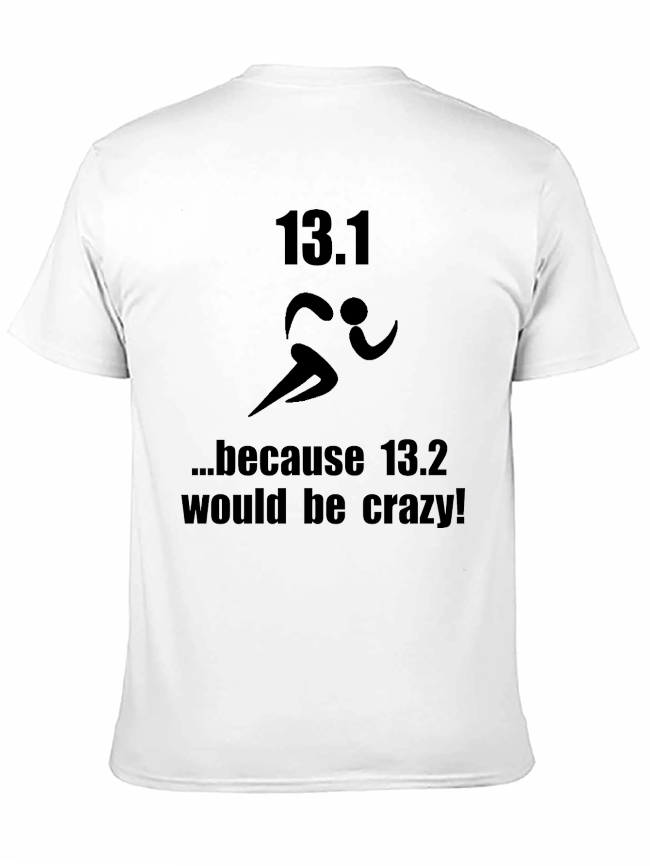 Funny 13.1 Marathon Runner T-Shirt