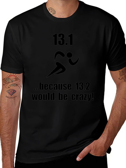 Funny 13.1 Marathon Runner T-Shirt