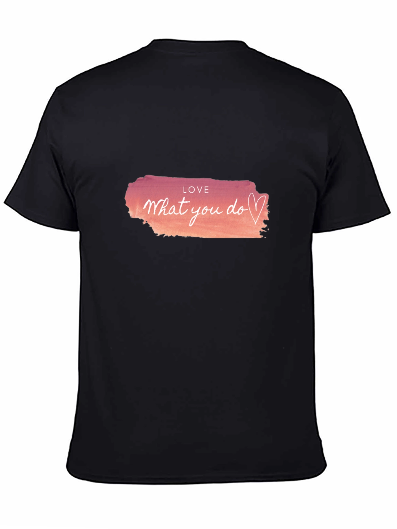 Love What You Do Graphic Tee