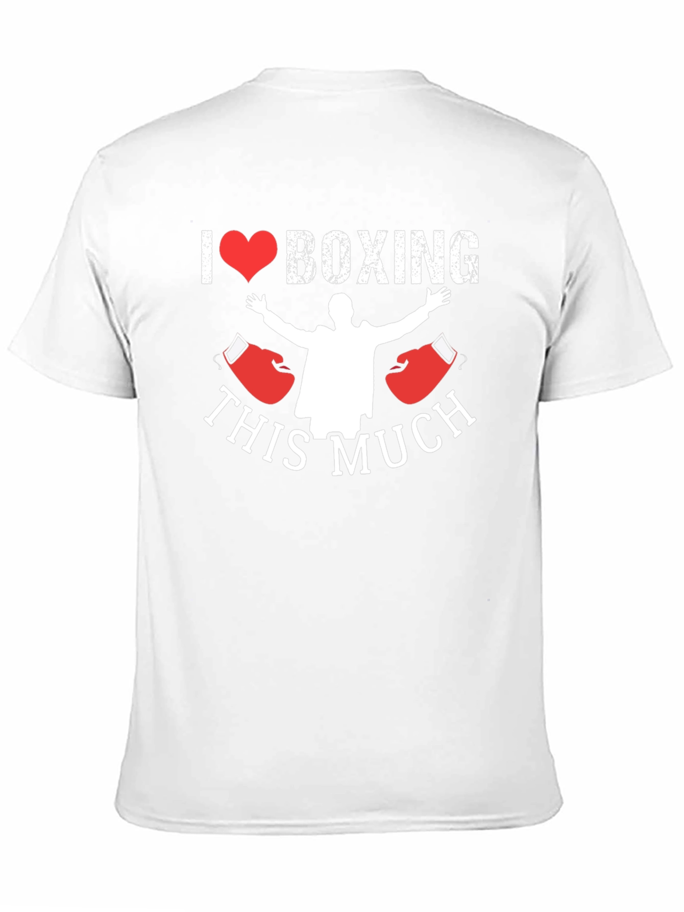 I Love Boxing T-Shirt - This Much!