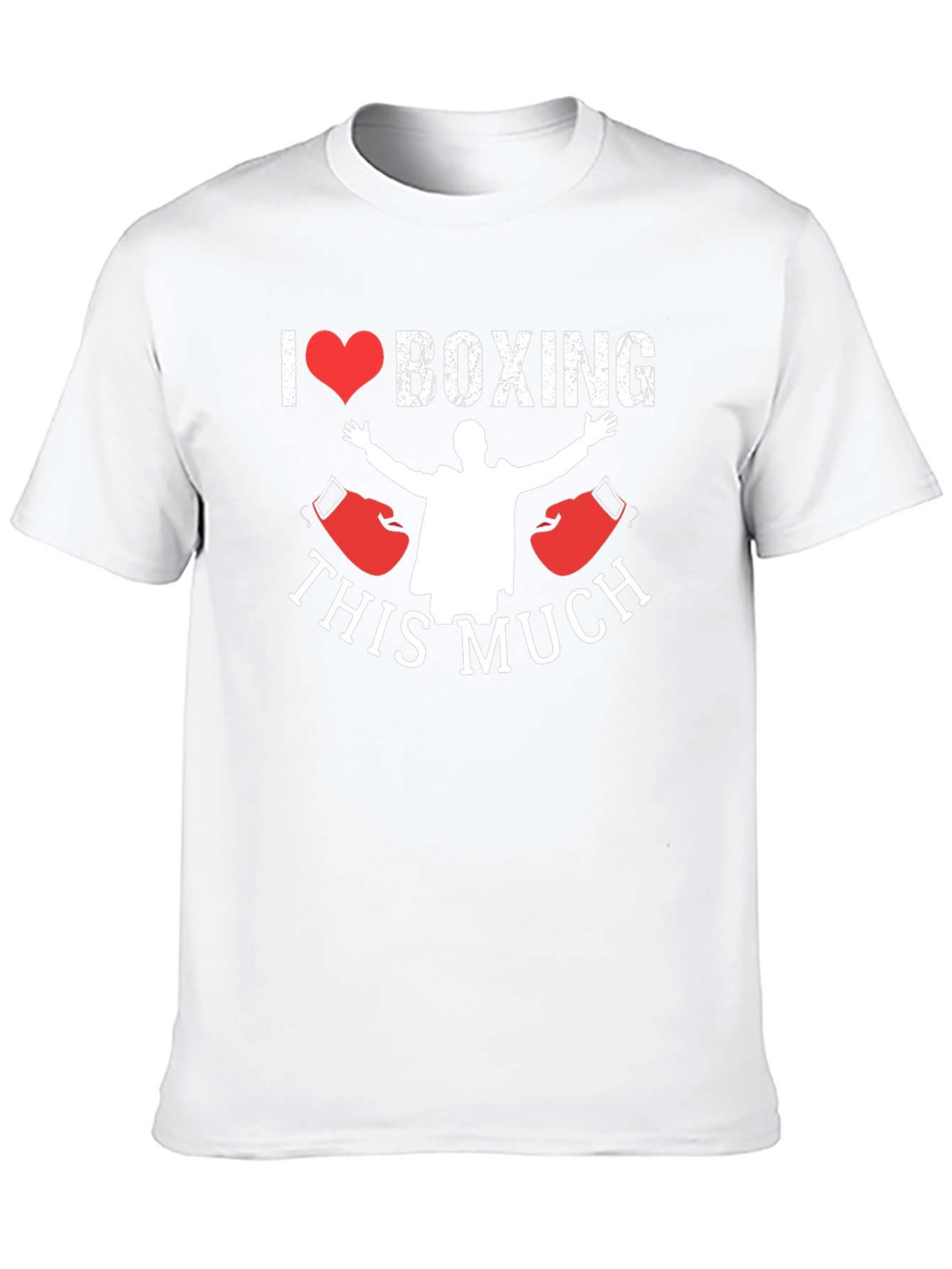 I Love Boxing T-Shirt - This Much!