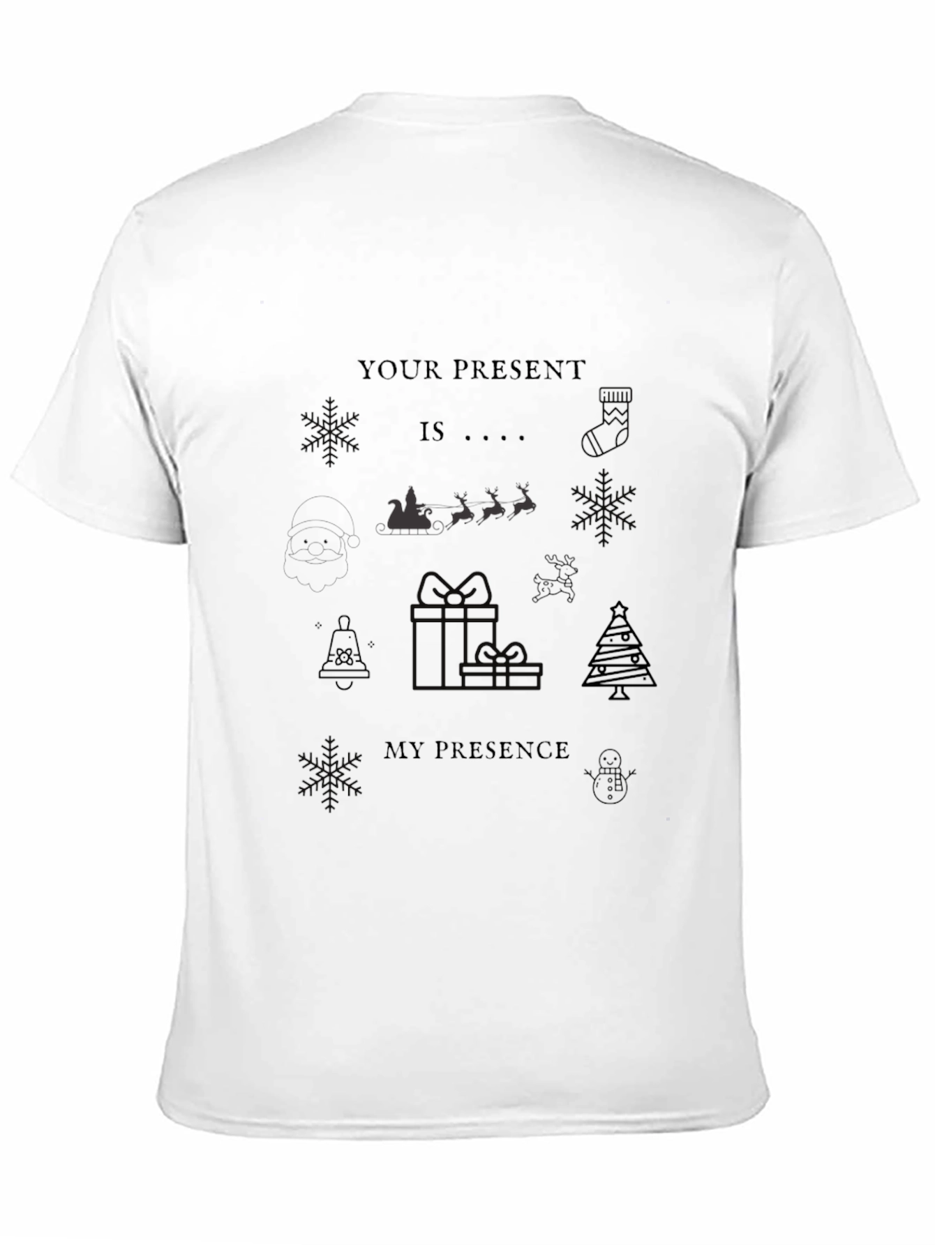 Your Presence Christmas T-Shirt - Holiday Festive Tee