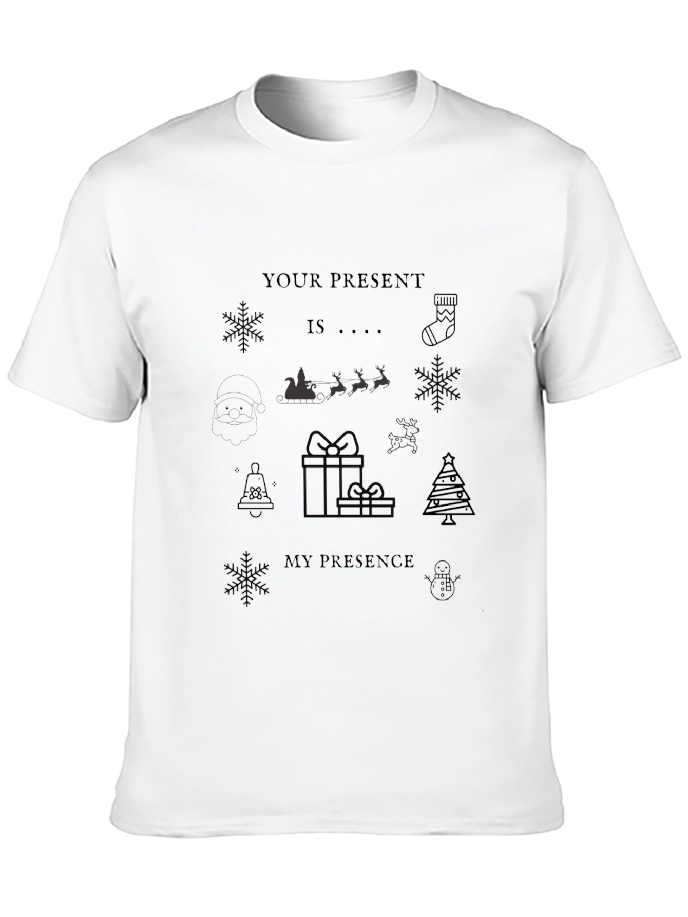 Your Presence Christmas T-Shirt - Holiday Festive Tee