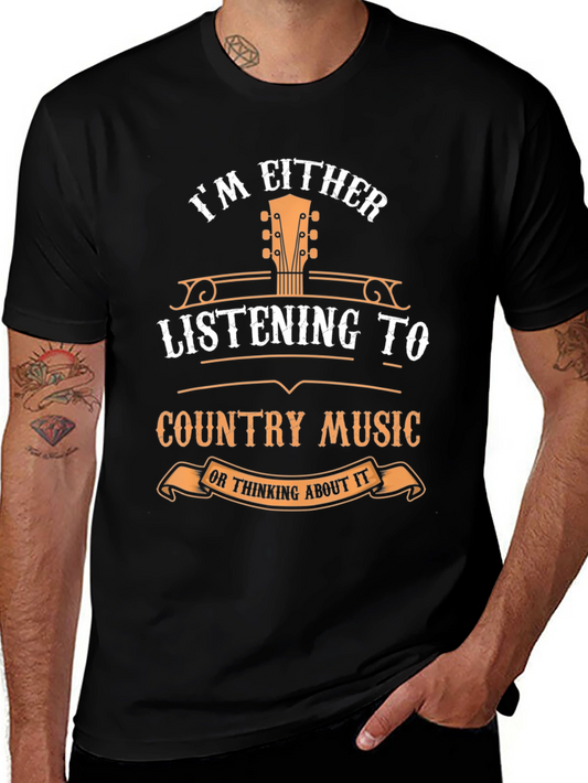 Country Music T-Shirt - Listening or Thinking