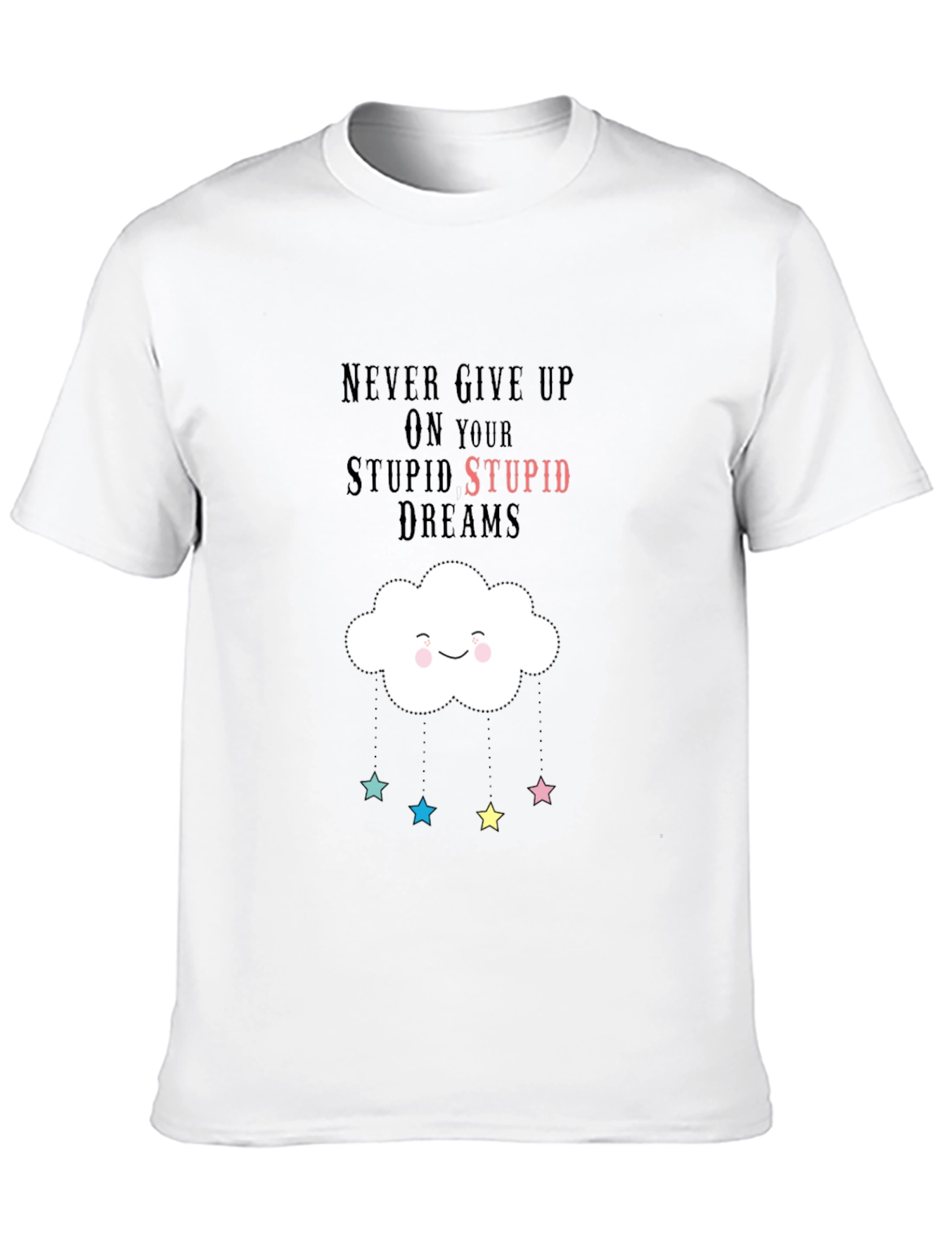 Dreamy Graphic Tee - Never Give Up