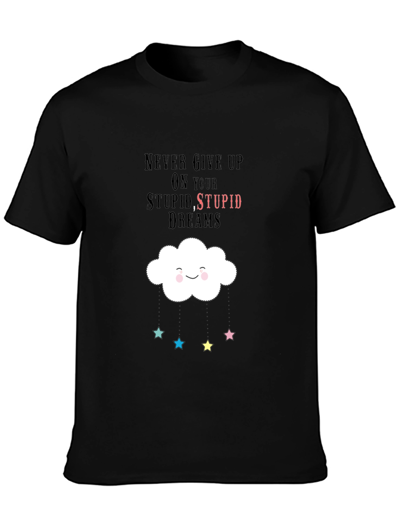 Dreamy Graphic Tee - Never Give Up