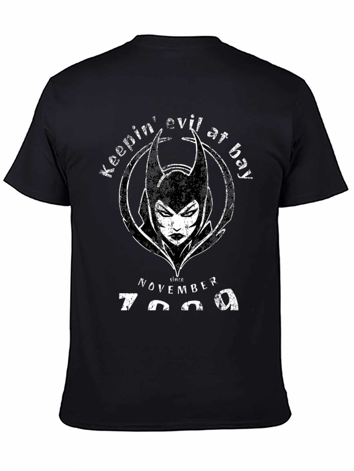 Keepin Evil At Bay Since November 7999 T-Shirt