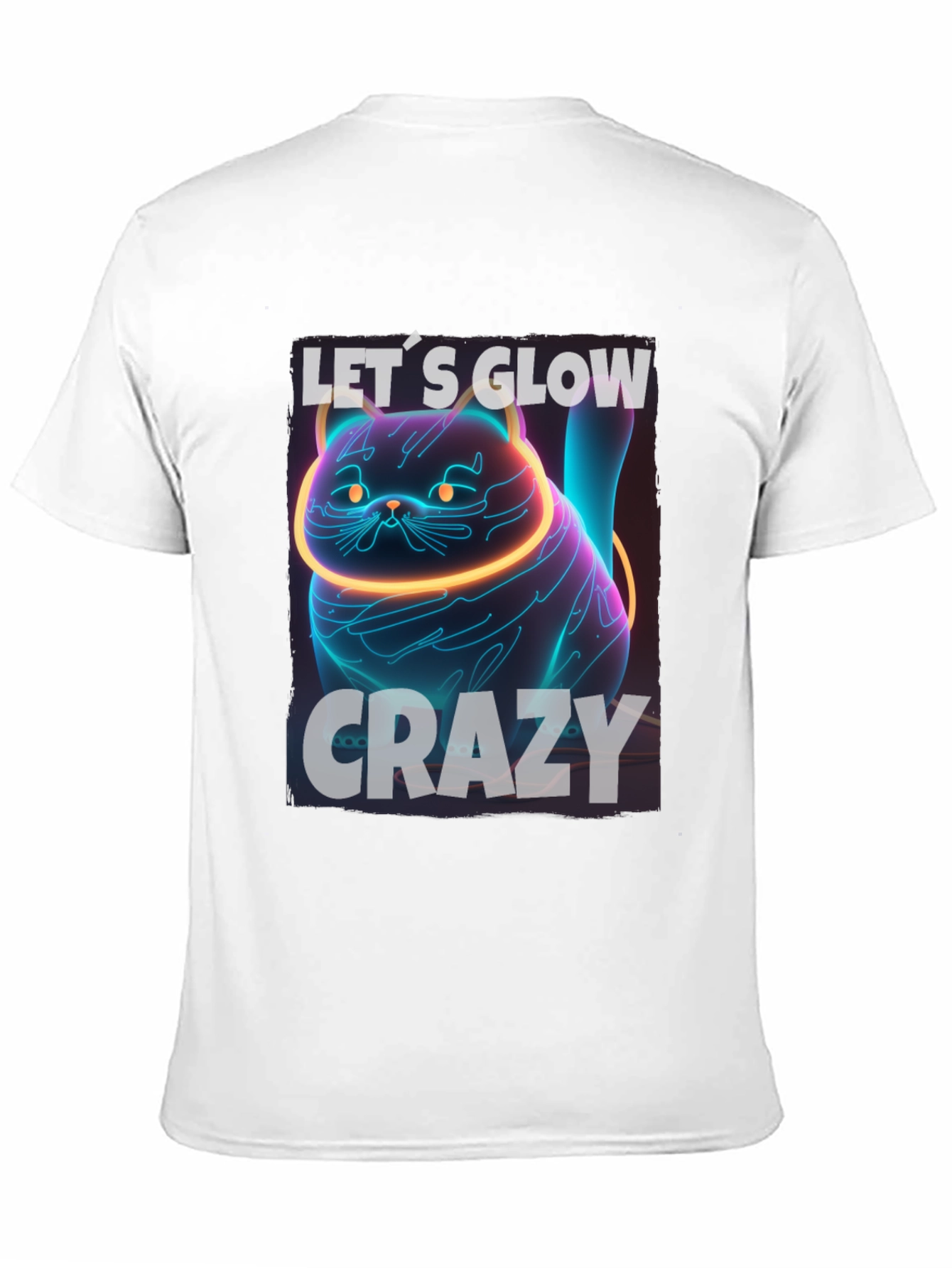 Lets Glow Crazy Black T-Shirt
