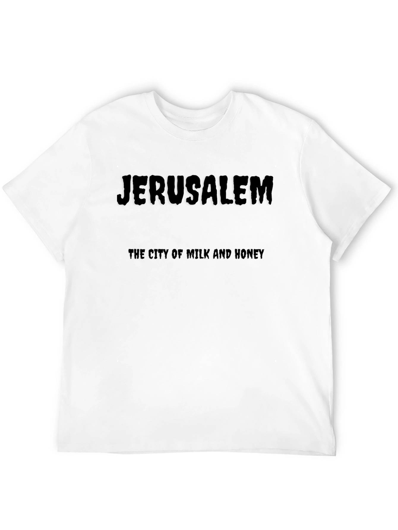 Jerusalem T-Shirt - City of Milk and Honey