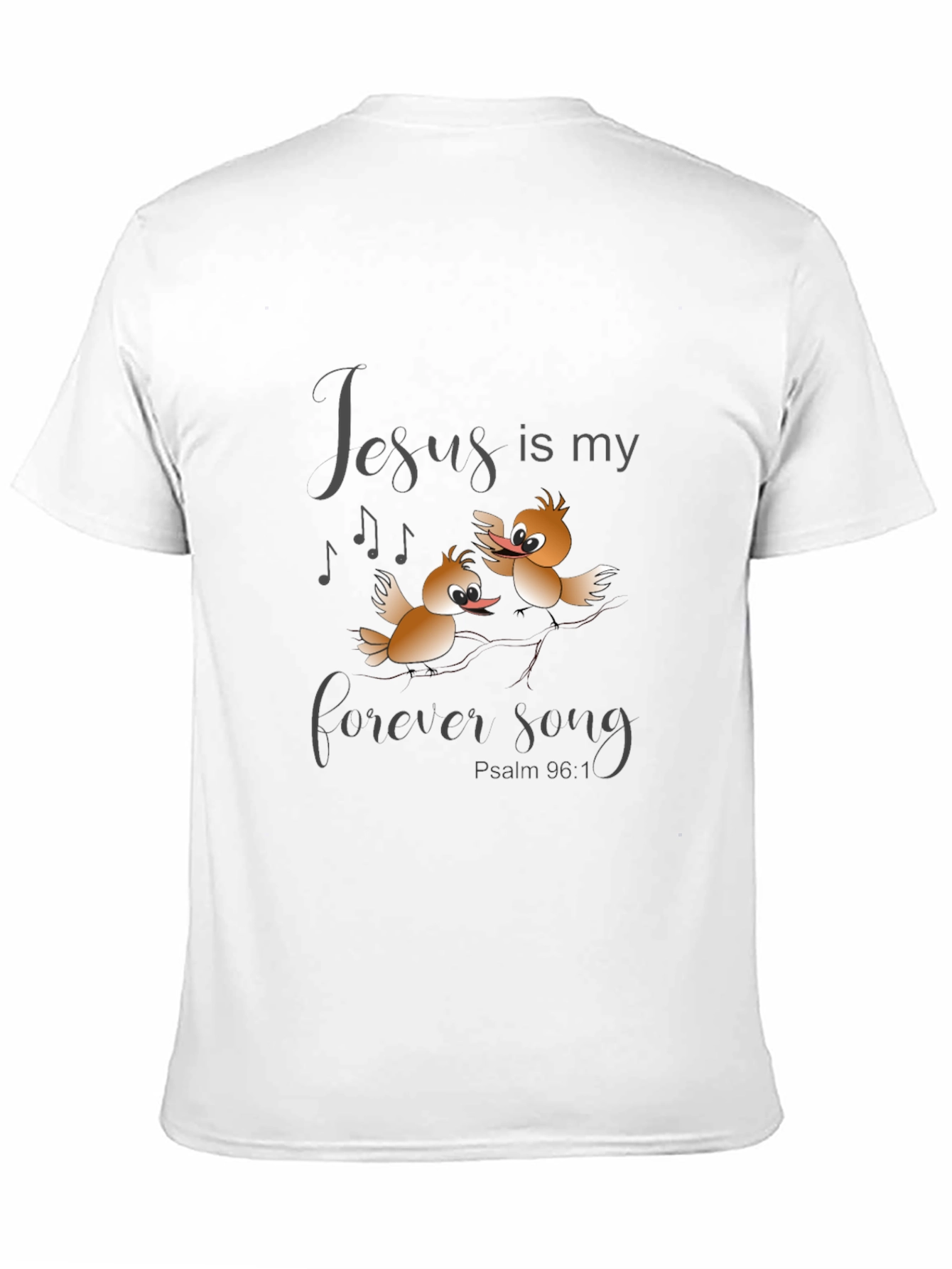 Jesus is my Forever Song T-Shirt