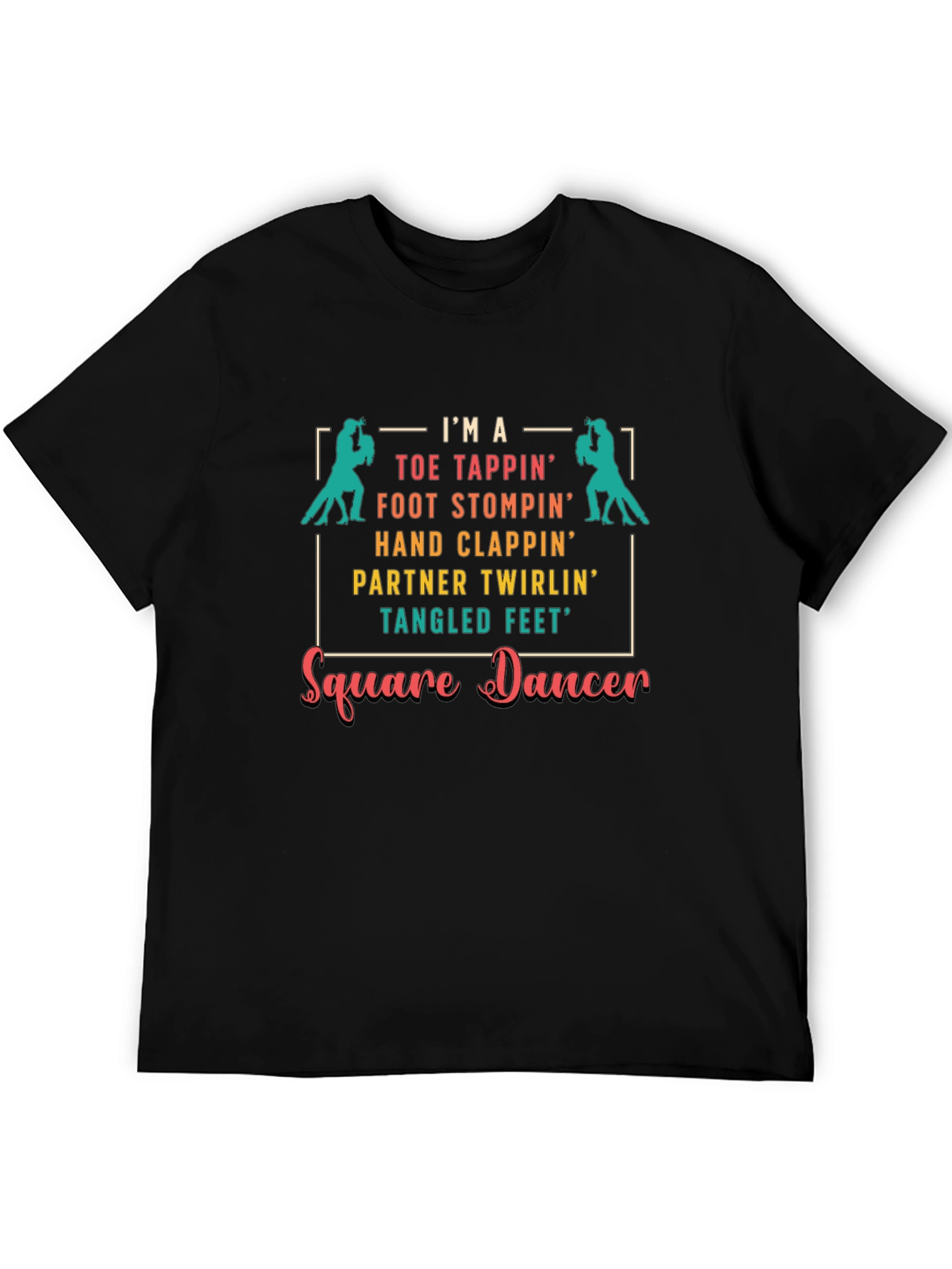 Square Dance T-Shirt - Toe Tappin Fun!