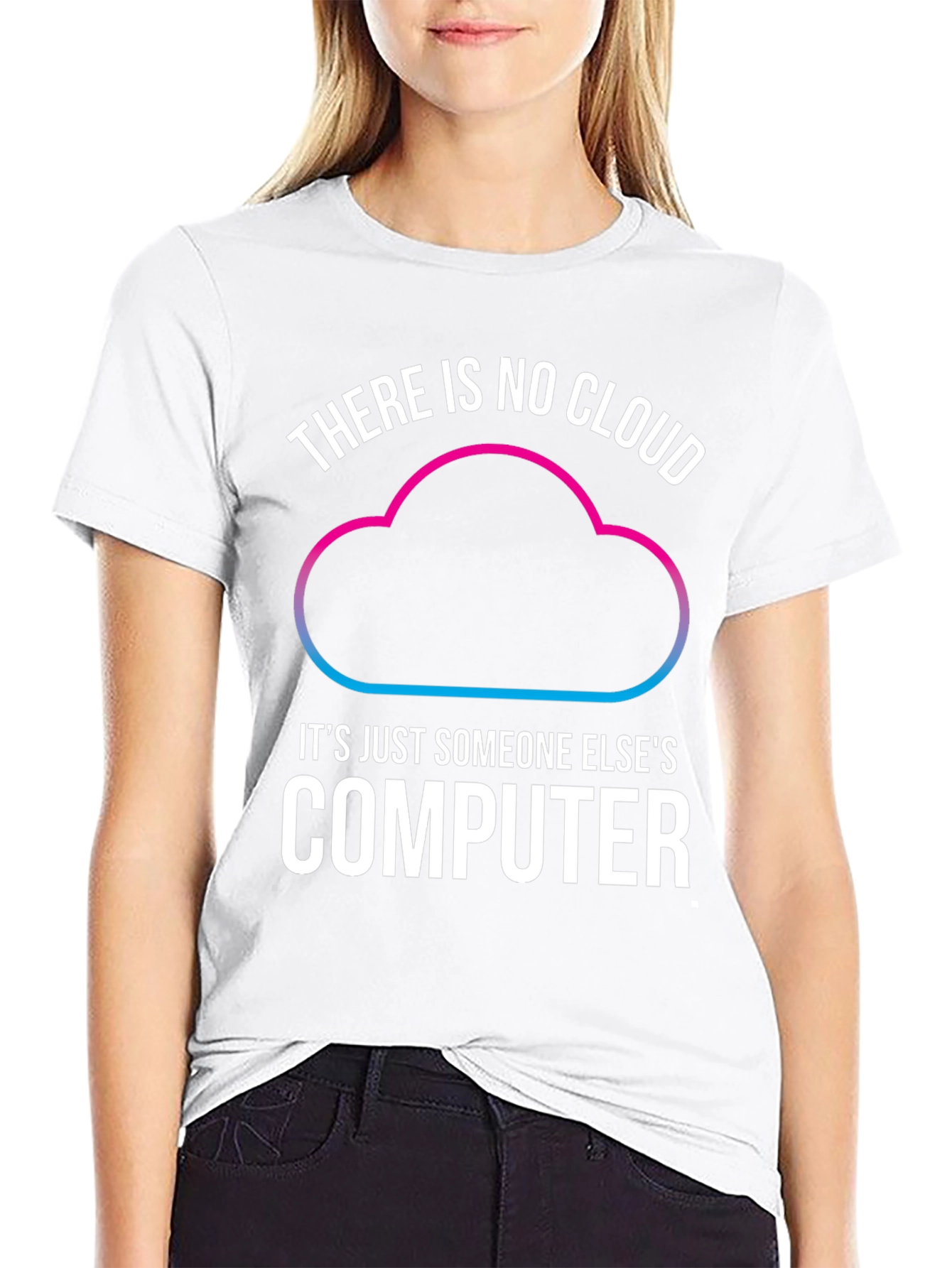No Cloud Just Computer T-Shirt