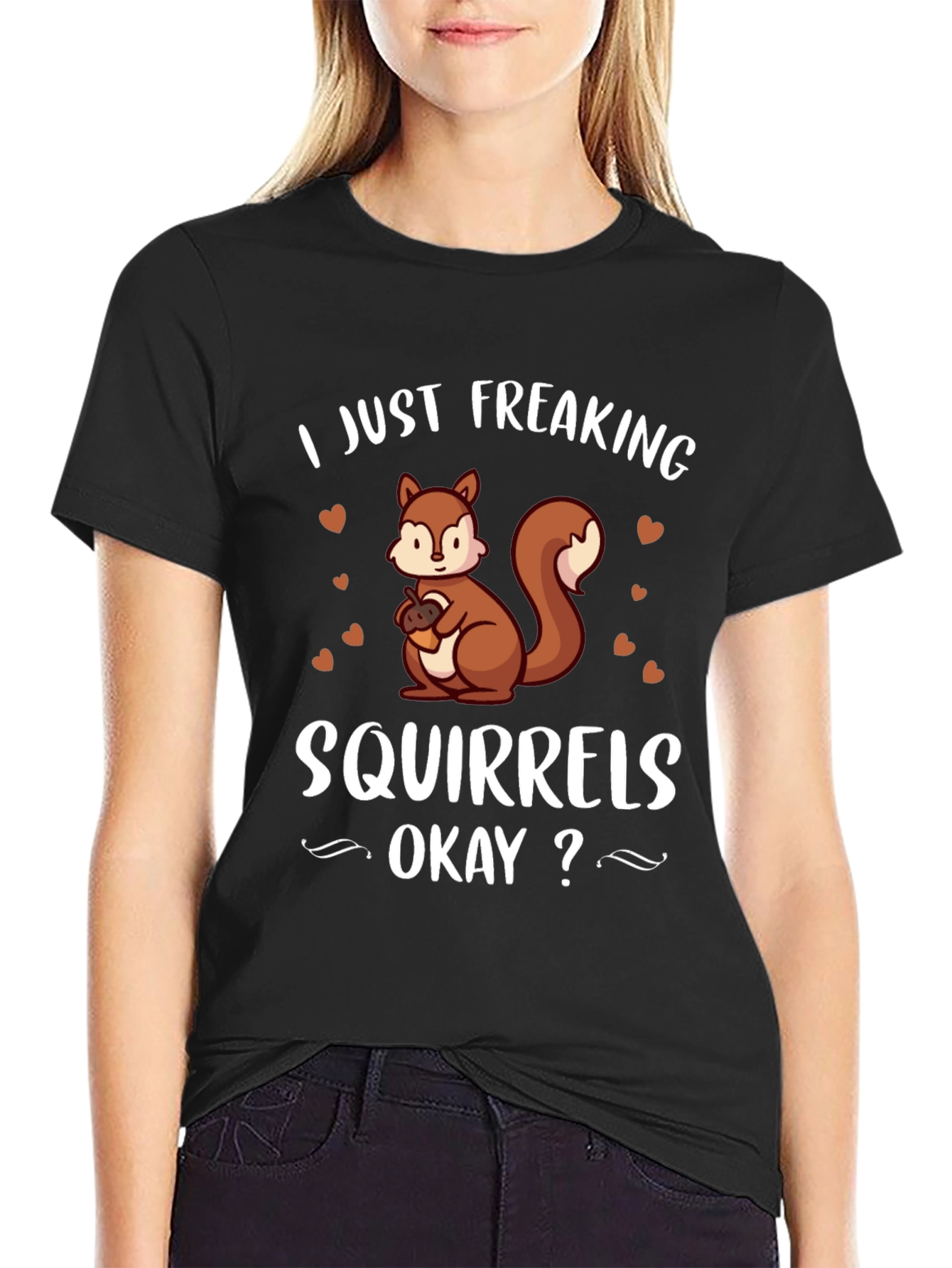 I Just Freaking Love Squirrels T-Shirt