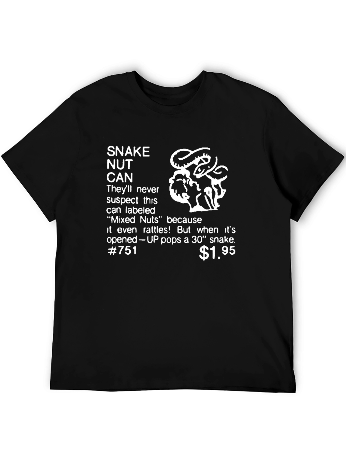 Snake Nut Can Prank T-Shirt - Funny Gag Gift