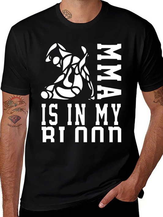 MMA is in My Blood T-Shirt