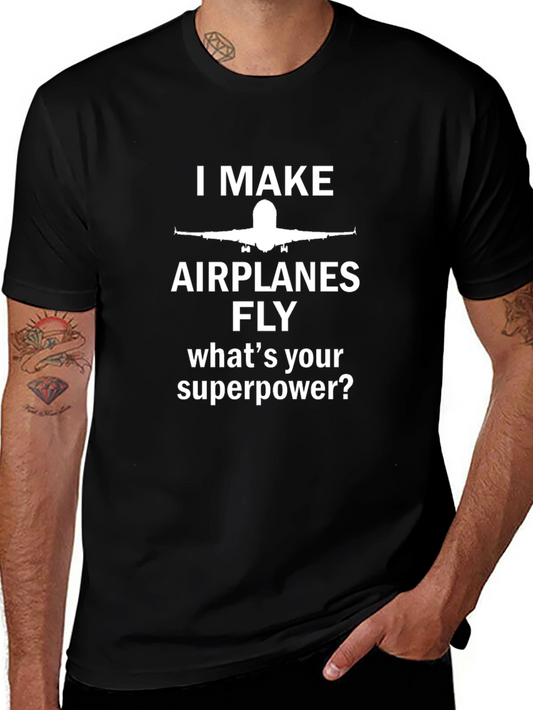 I Make Airplanes Fly Graphic T-Shirt