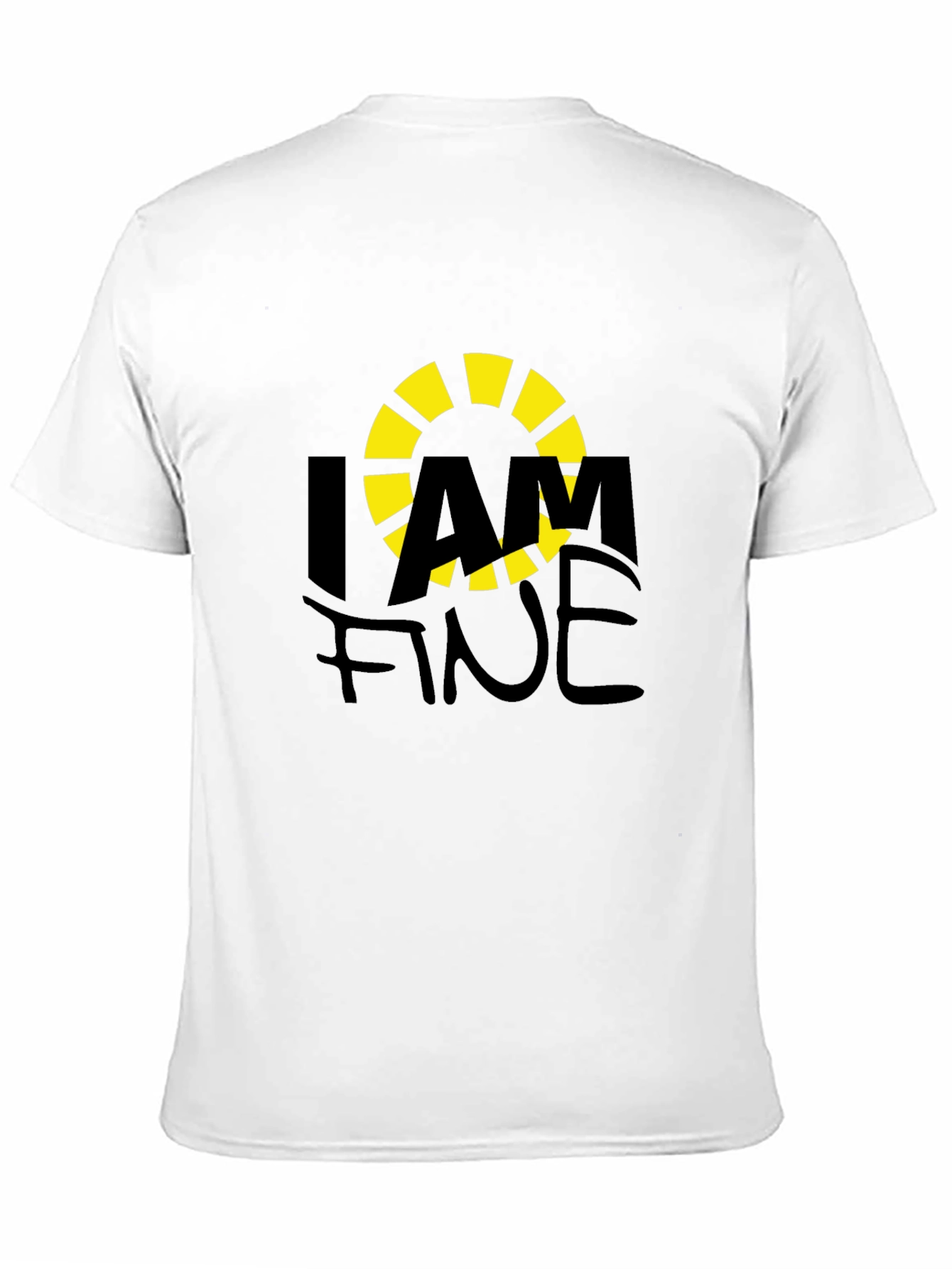 I AM FINE Graphic T-Shirt - Casual Comfort