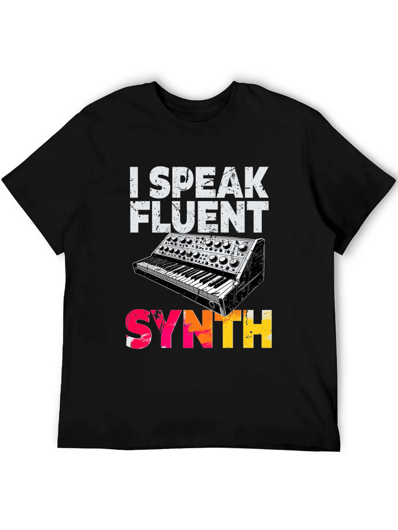 I Speak Fluent Synth Graphic T-Shirt