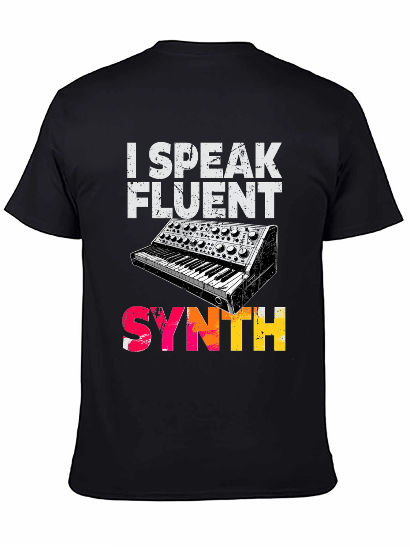 I Speak Fluent Synth Graphic T-Shirt