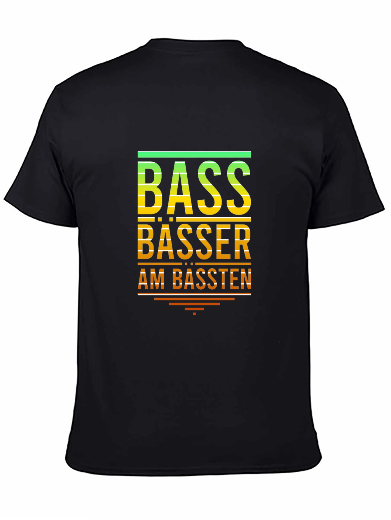 Bass Bässer Am Bässten T-Shirt - Black
