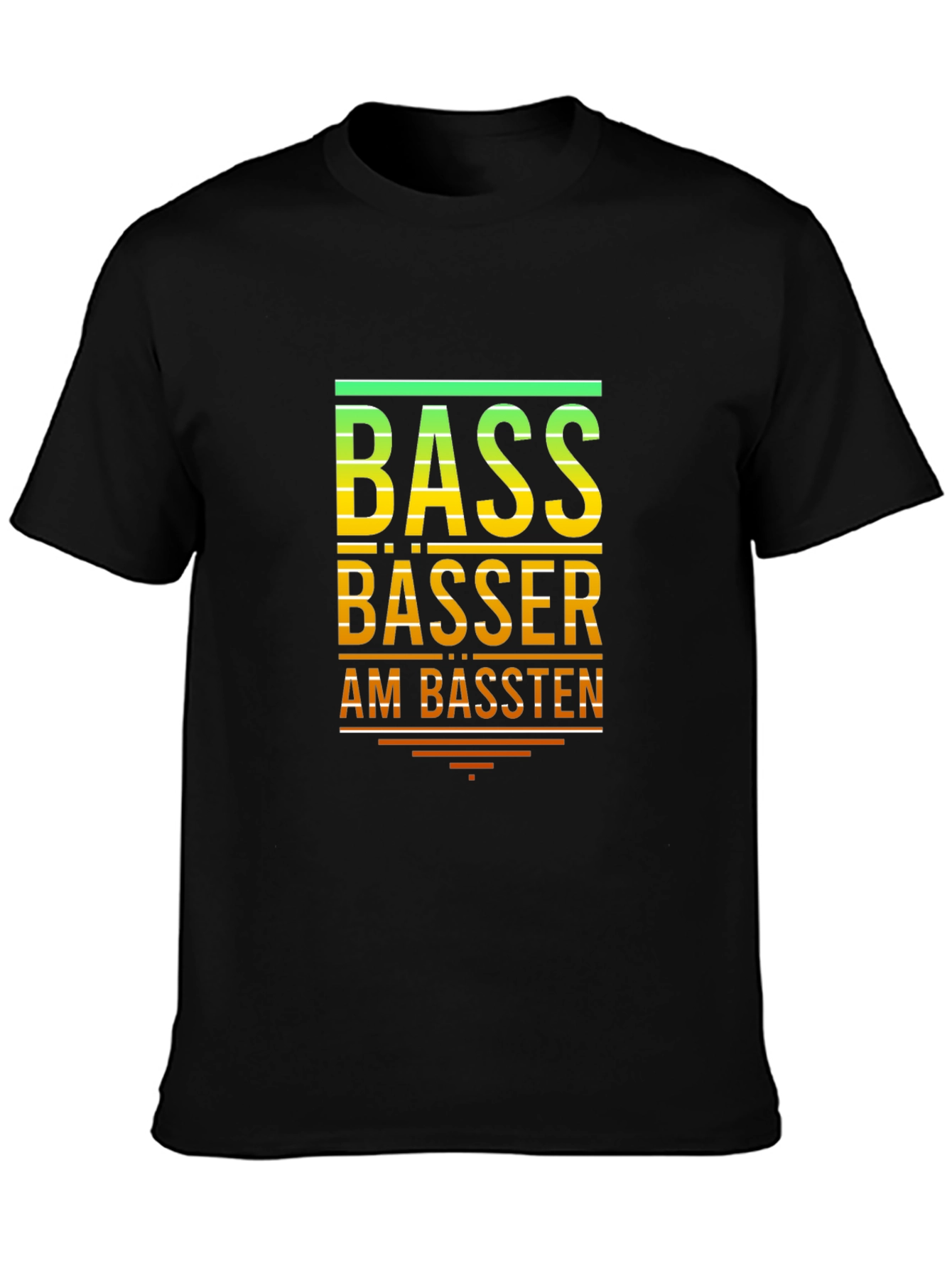 Bass Bässer Am Bässten T-Shirt - Black