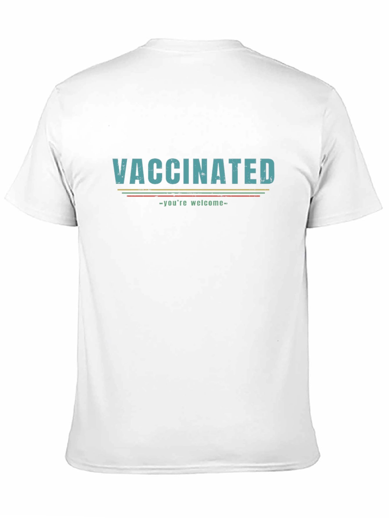 Vaccinated Graphic Tee - Youre Welcome! Funny T-Shirt