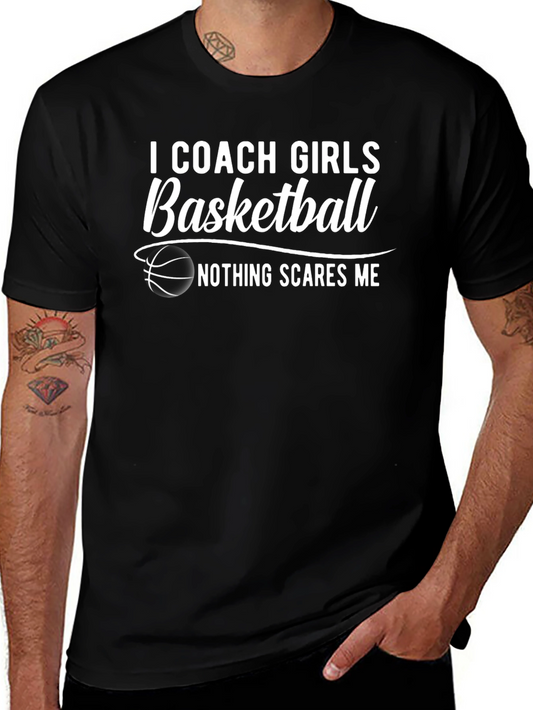 I Coach Girls Basketball T-Shirt - Funny Coach Tee