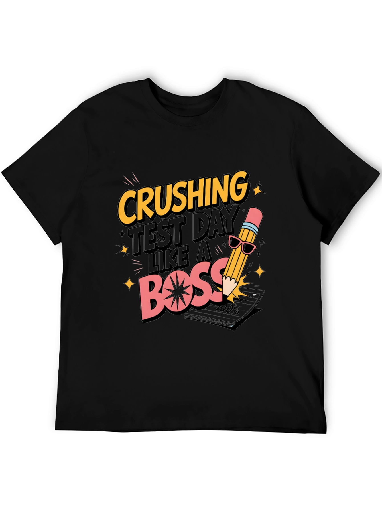 Crushing Test Day Like A Boss Black T-Shirt