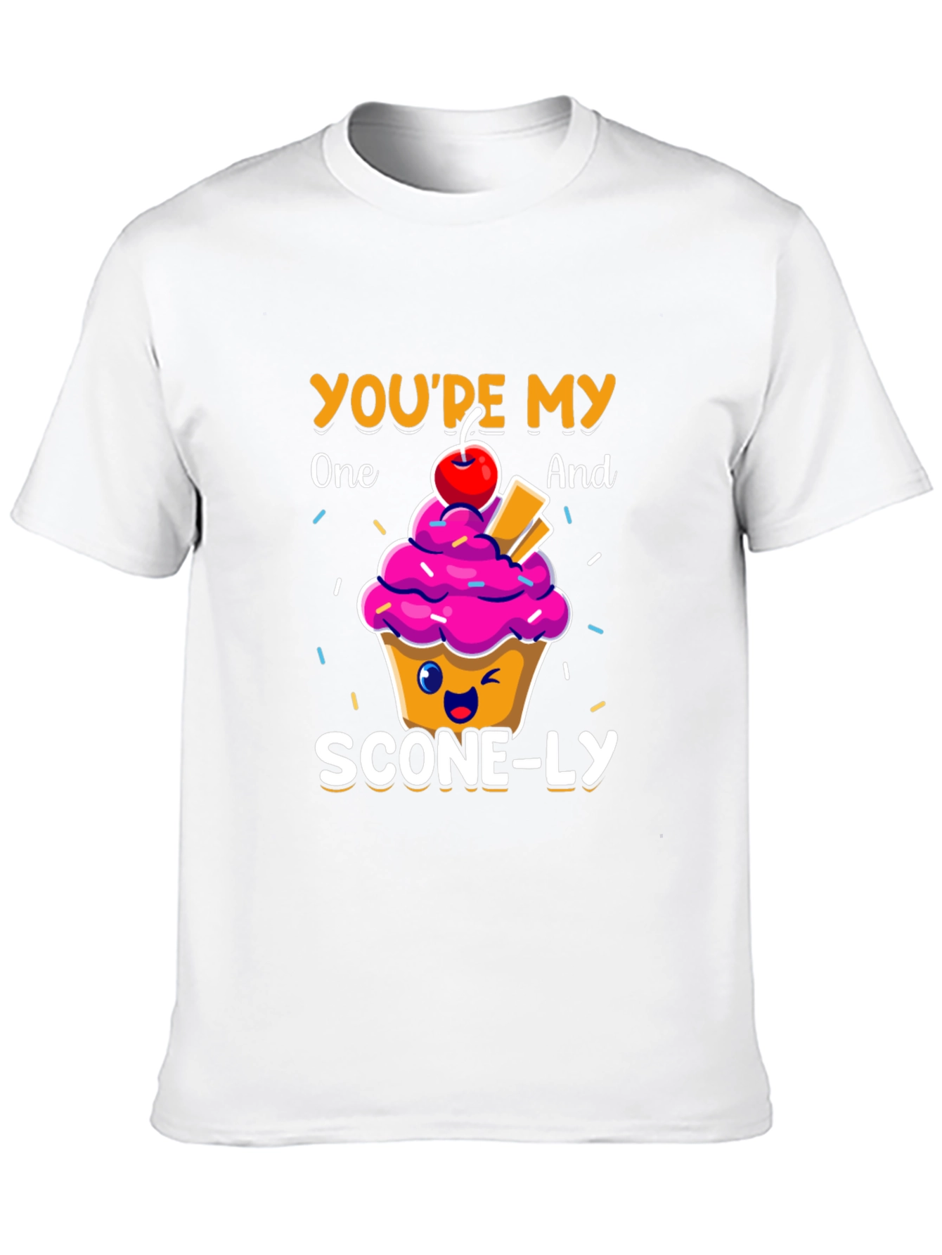 Youre My One And Scone-ly Graphic T-Shirt