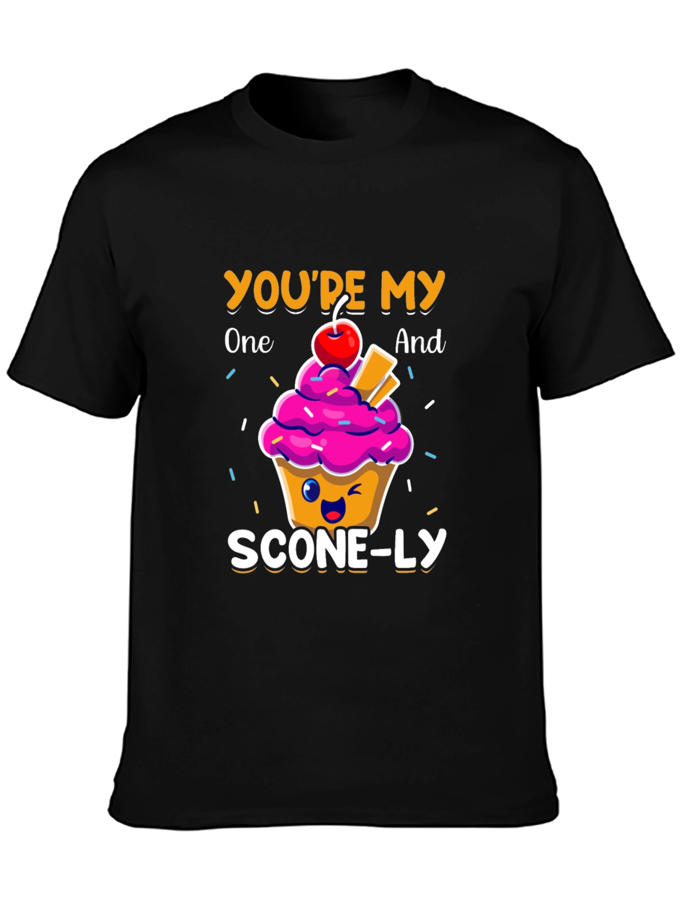Youre My One And Scone-ly Graphic T-Shirt