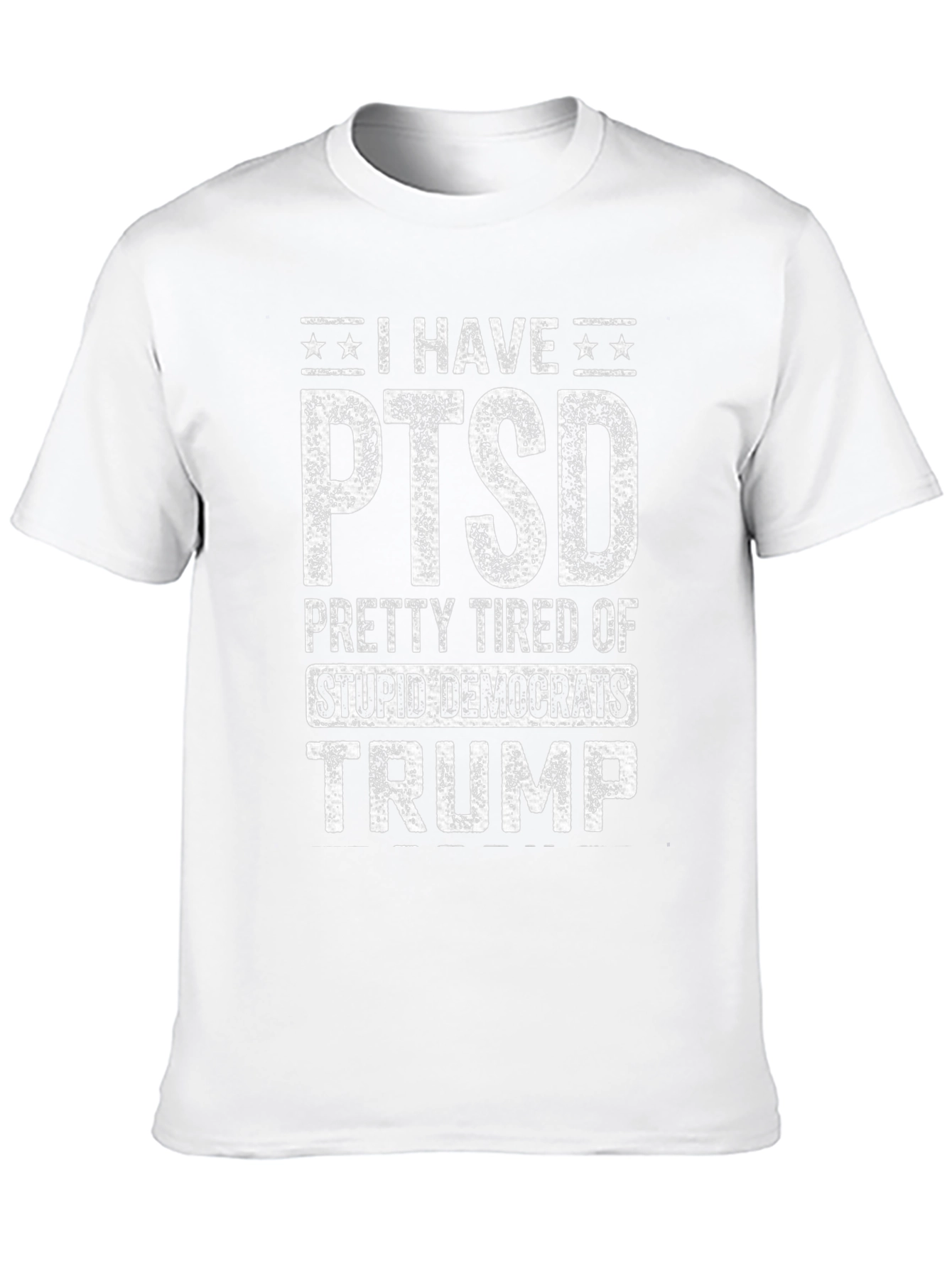 I Have PTSD Trump T-Shirt